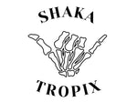 Shaka Tropix